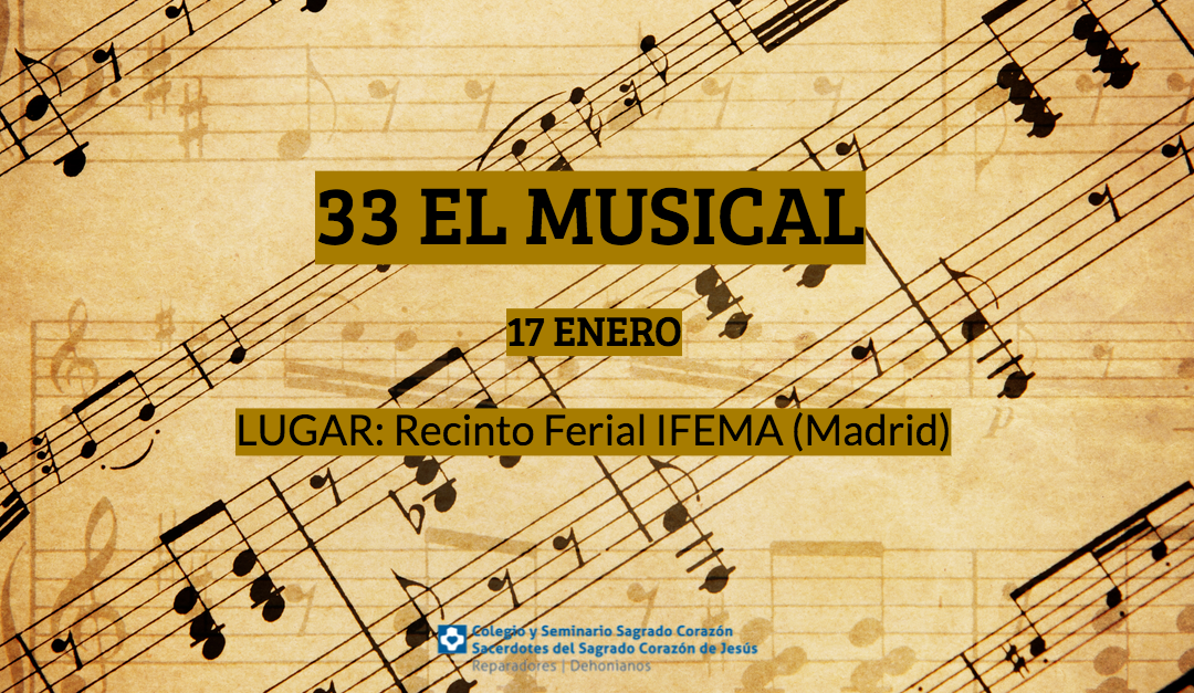 33 EL MUSICAL