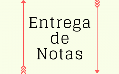 ENTREGA DE NOTAS