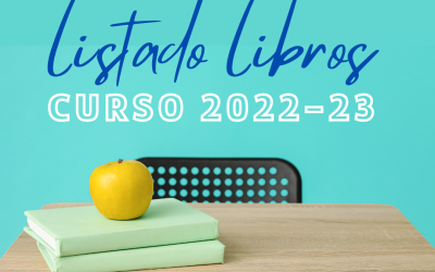 LISTADO DE LIBROS CURSO 2022 – 2023